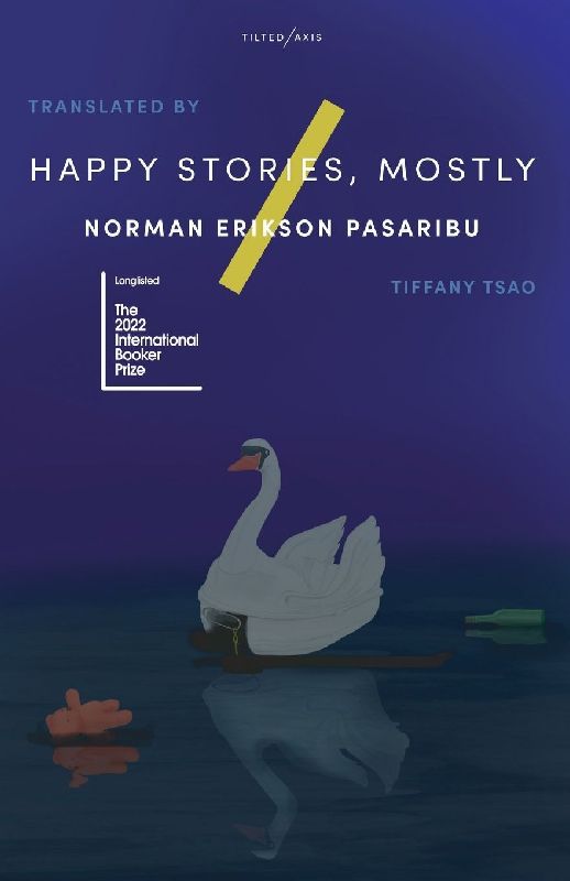Happy Stories, Mostly