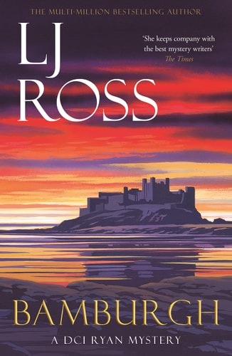 Bamburgh: A DCI Ryan Mystery (The DCI Ryan Mysteries)