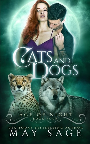Cats and Dogs (Age of Night)