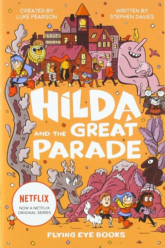 Hilda & The Great Parade