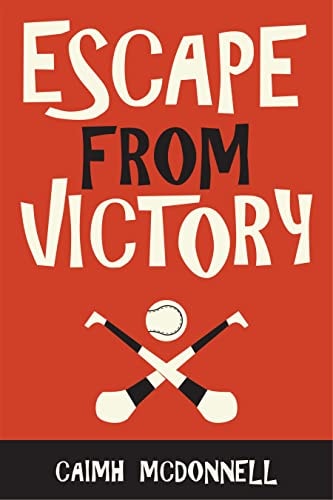 Escape From Victory: A Dublin Trilogy Novella (The Dublin Trilogy)