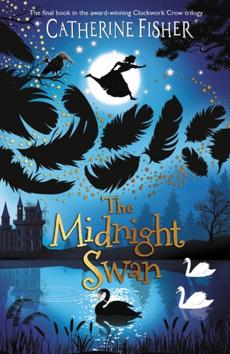 The Midnight Swan (The Clockwork Crow)