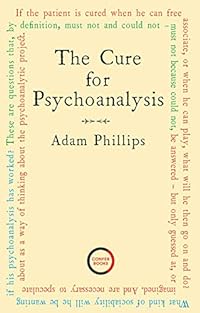 The Cure for Psychoanalysis