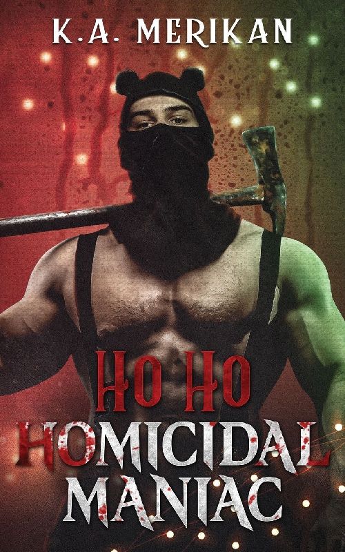 Ho Ho Homicidal Maniac