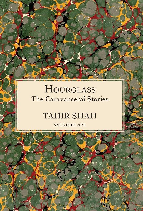 The Caravanserai Stories: Hourglass