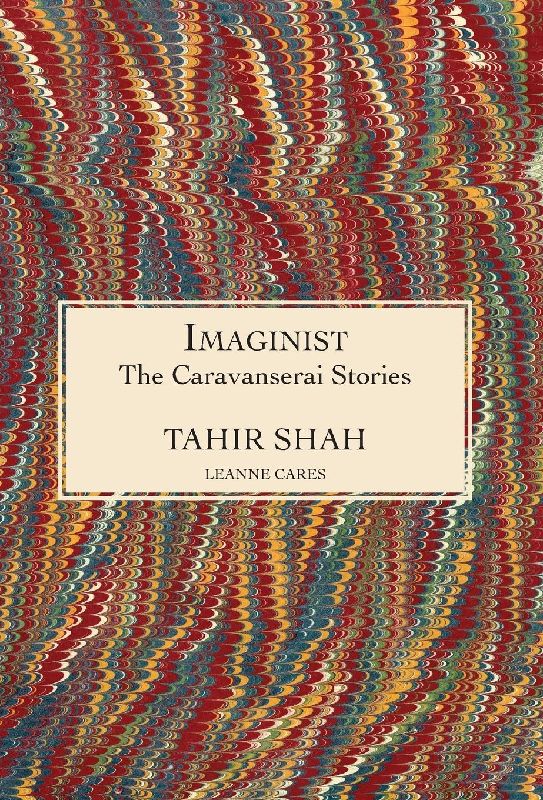 The Caravanserai Stories: Imaginist