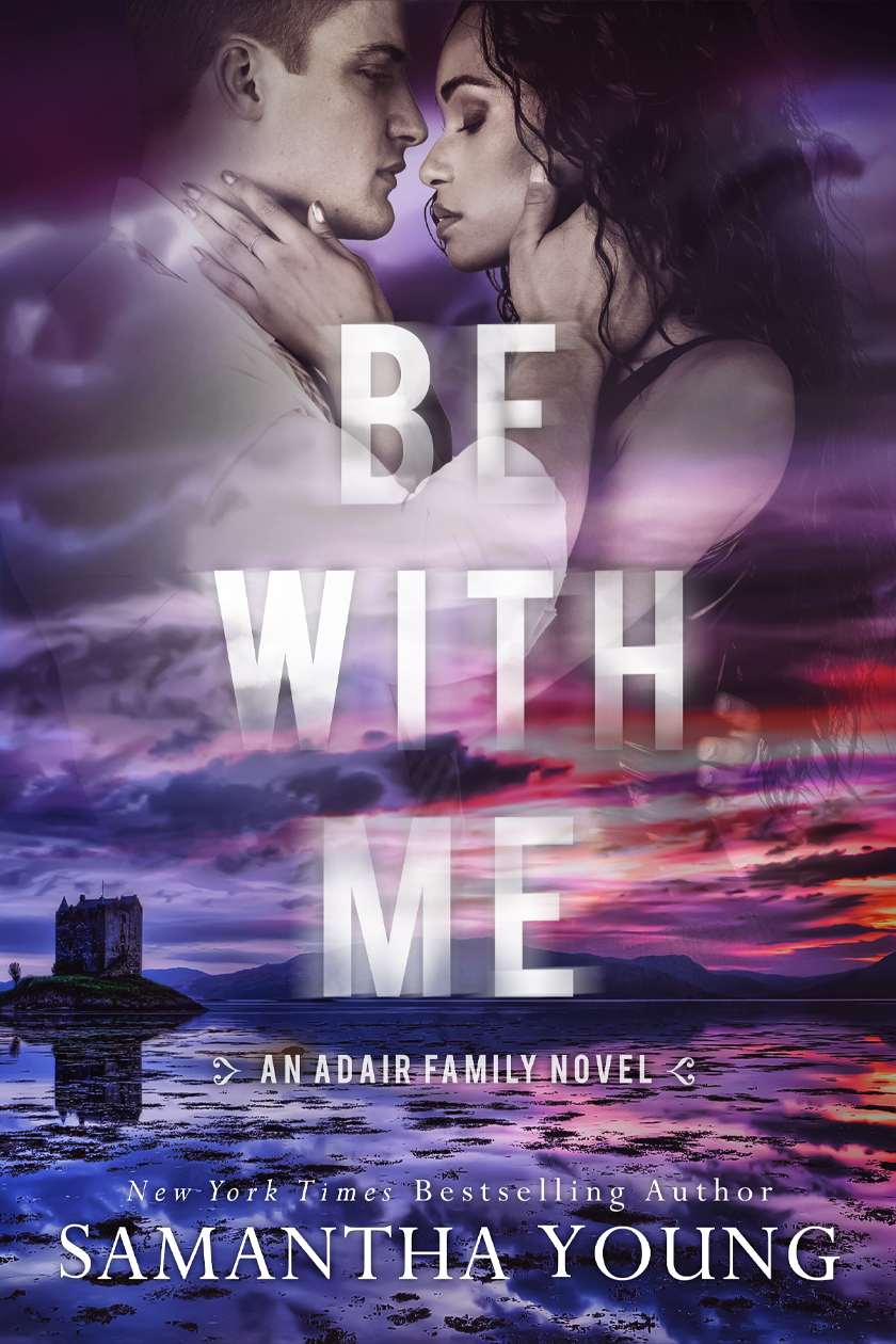 Be With Me (The Adair Family Series)