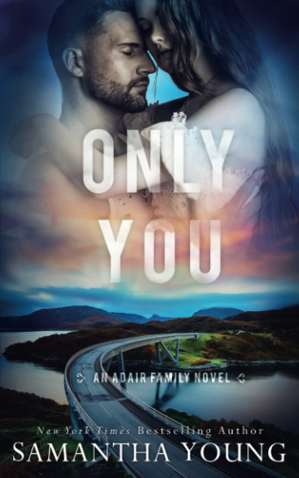 Only You (The Adair Family Series)