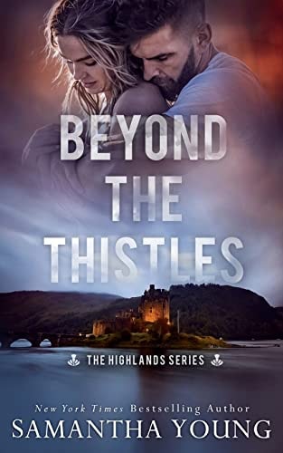 Beyond the Thistles (The Highlands Series)