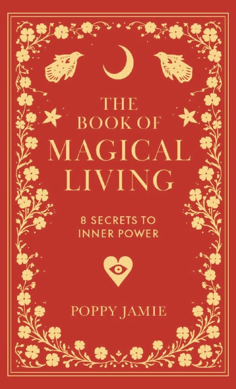 The Book of Magical Living