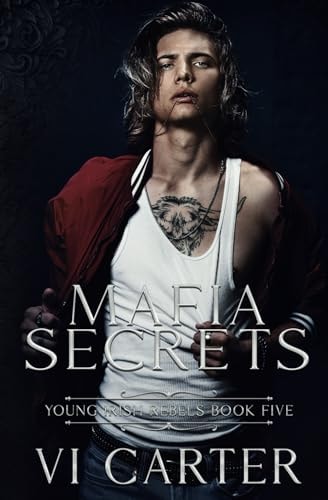 Mafia Secrets: Dark Irish Mafia (Young Irish Rebels)