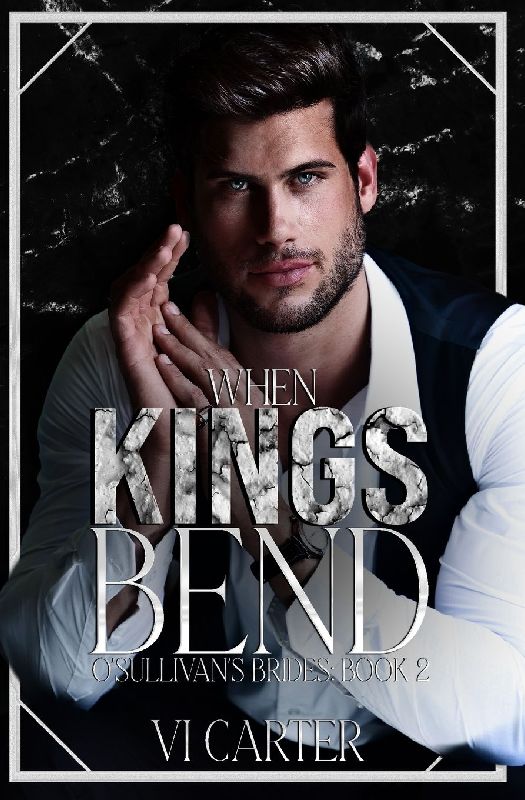 When Kings Bend
