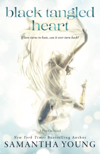Black Tangled Heart: A Standalone Second Chance Enemies-to-Lovers Romance