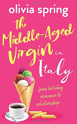 The Middle-Aged Virgin in Italy