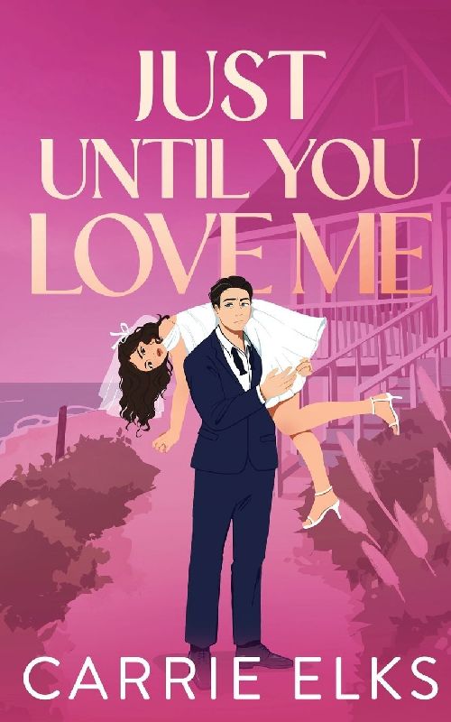 Just Until You Love Me