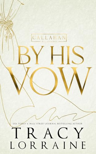 By His Vow: Discreet Edition