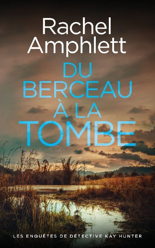 Du berceau à la tombe