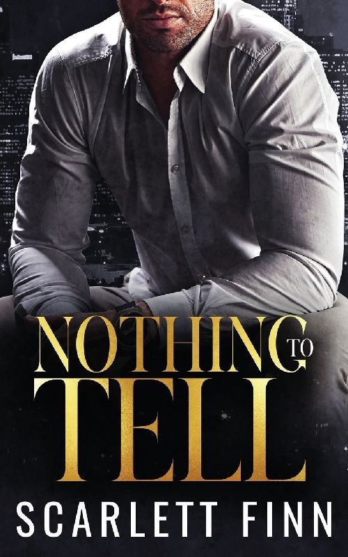 Nothing to Tell