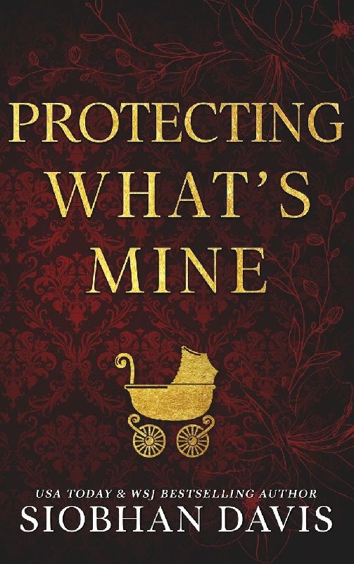 Protecting What's Mine (Hardcover)