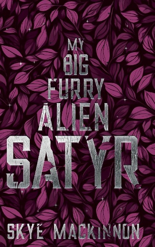 My Big Furry Alien Satyr