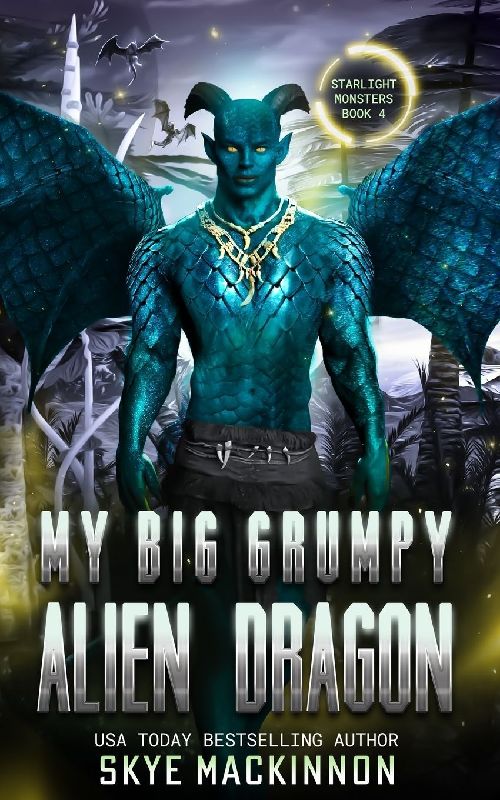 My Big Grumpy Alien Dragon