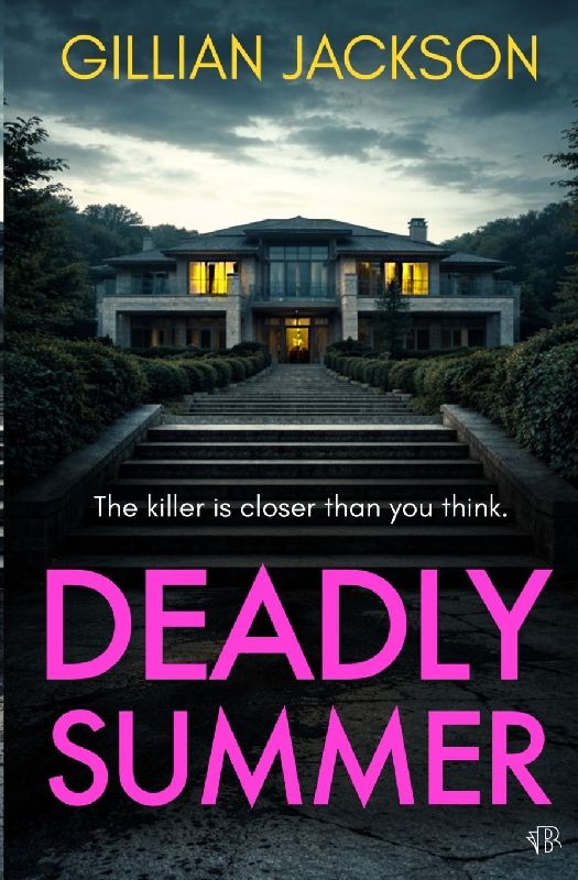 Deadly Summer
