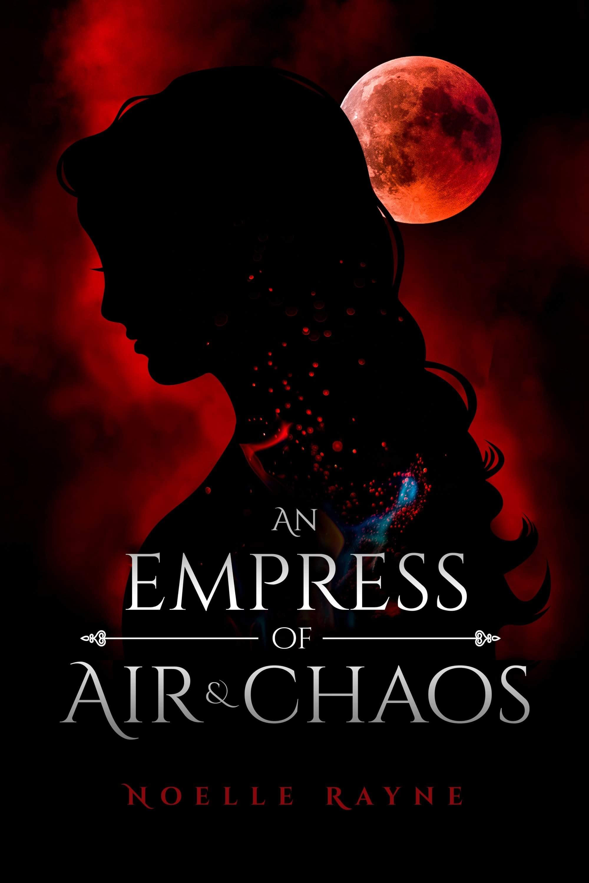 An Empress of Air and Chaos (An Empress Series)