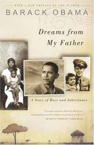Dreams from My Father : A Story of Race and Inheri