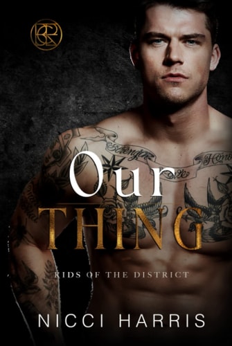 Our Thing: An Australian Mafia Romance (Kids of The District, Band 1)