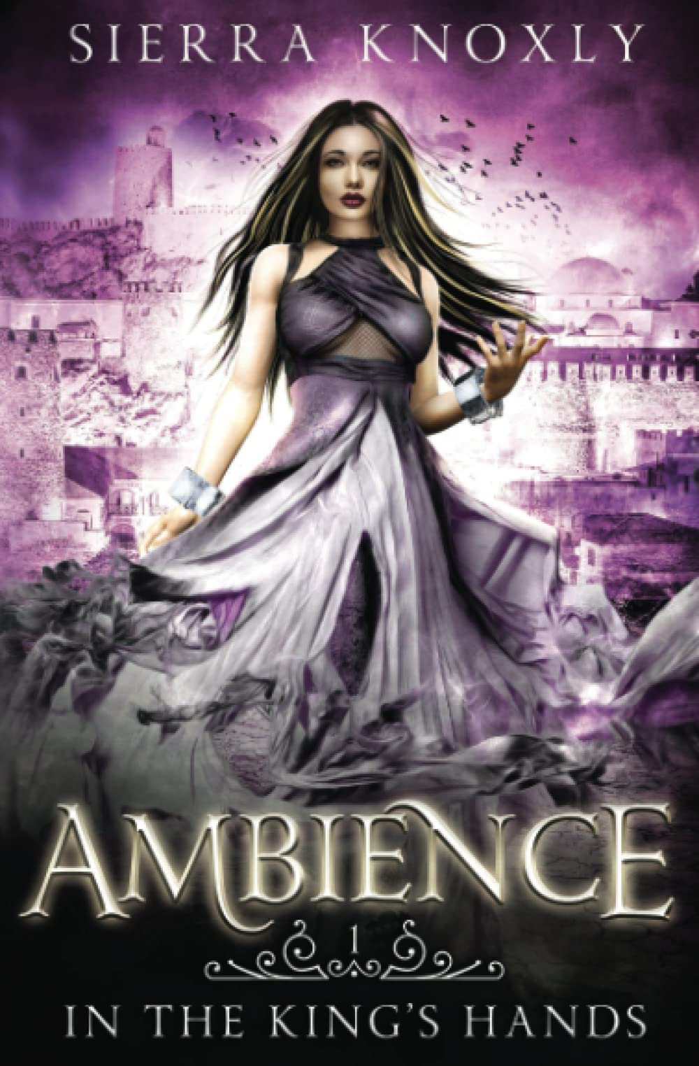 Ambience: A Reverse Harem Fantasy Romance (In The King's Hands, Band 1)