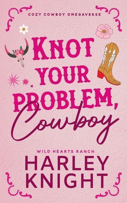 Knot Your Problem, Cowboy