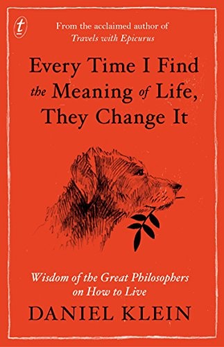 Every Time I Find the Meaning of Life, They Change It