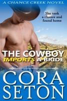 The Cowboy Imports A Bride