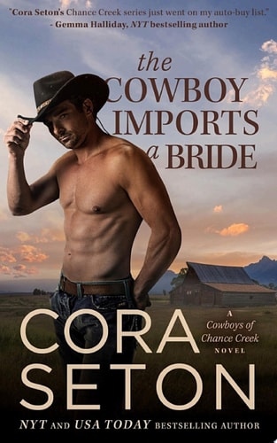 The Cowboy Imports A Bride