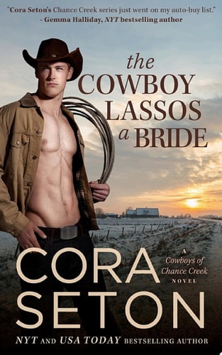 The Cowboy Lassos A Bride