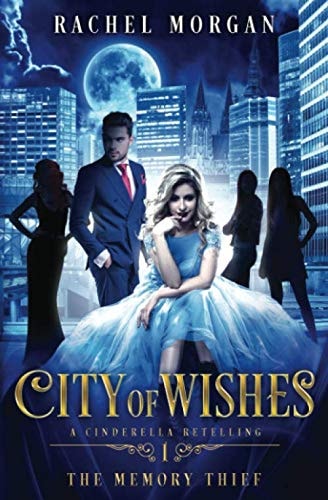 City of Wishes 1: The Memory Thief