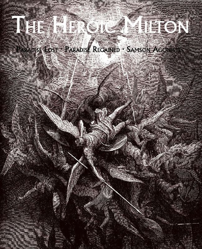 The Heroic Milton