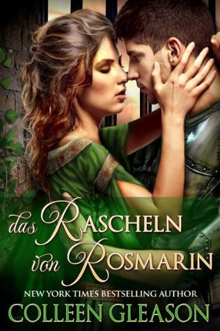 Das Rascheln von Rosmarin (Das Kräutergarten Quartett)