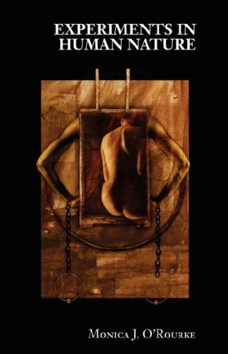 Experiments in Human Nature