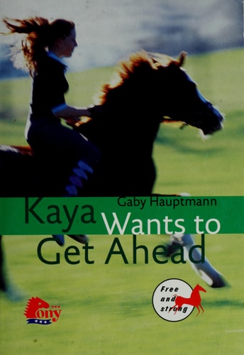 Kaya Wants to Get Ahead (Free and Strong)