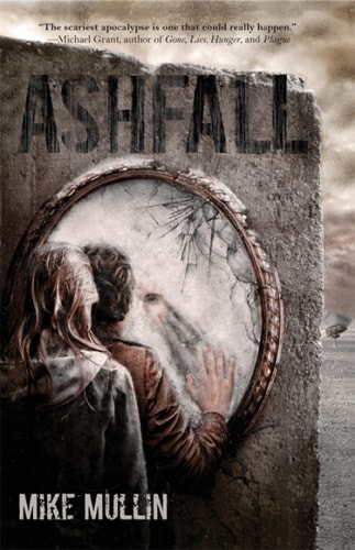 Ashfall (Ashfall Trilogy Book 1)