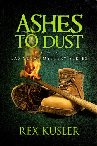 Ashes to Dust (Las Vegas Mystery)