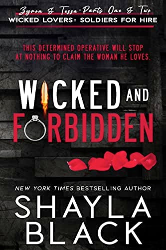 Wicked and Forbidden (Zyron & Tessa: The Complete Duet) (Wicked Lovers: Soldiers For Hire)