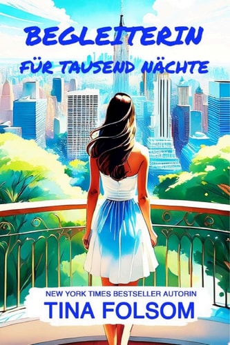 Begleiterin für tausend Nächte (Der Club der ewigen Junggesellen 2)