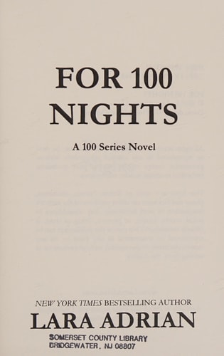 For 100 Nights: A 100 Series Novel