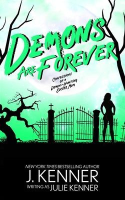 Demons Are Forever