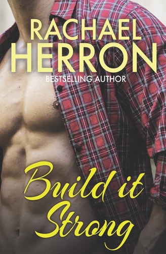 Build it Strong (The Ballard Brothers of Darling Bay)