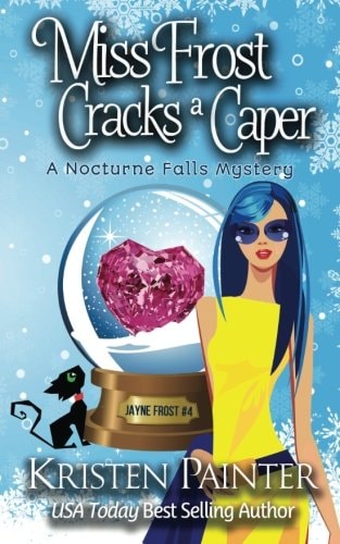 Miss Frost Cracks A Caper (Jayne Frost)