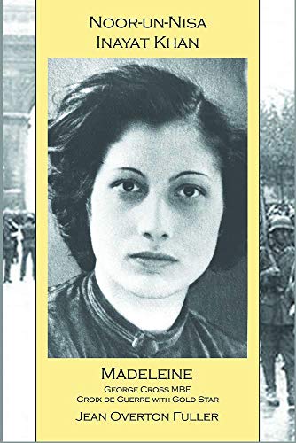 Noor-un-nisa Inayat Khan: Madeleine: George Cross MBE, Croix de Guerre with Gold Star