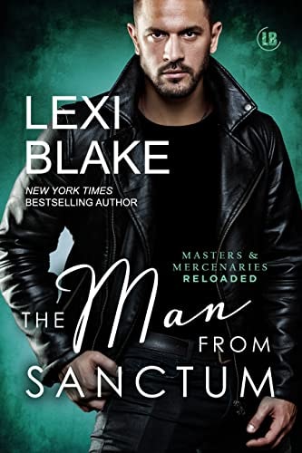 The Man from Sanctum (Masters and Mercenaries: Reloaded Book 3)